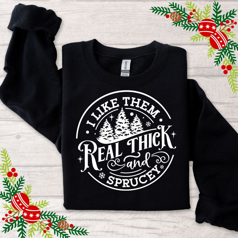I Like Them Thick // Crewneck Pullover Sweatshirt