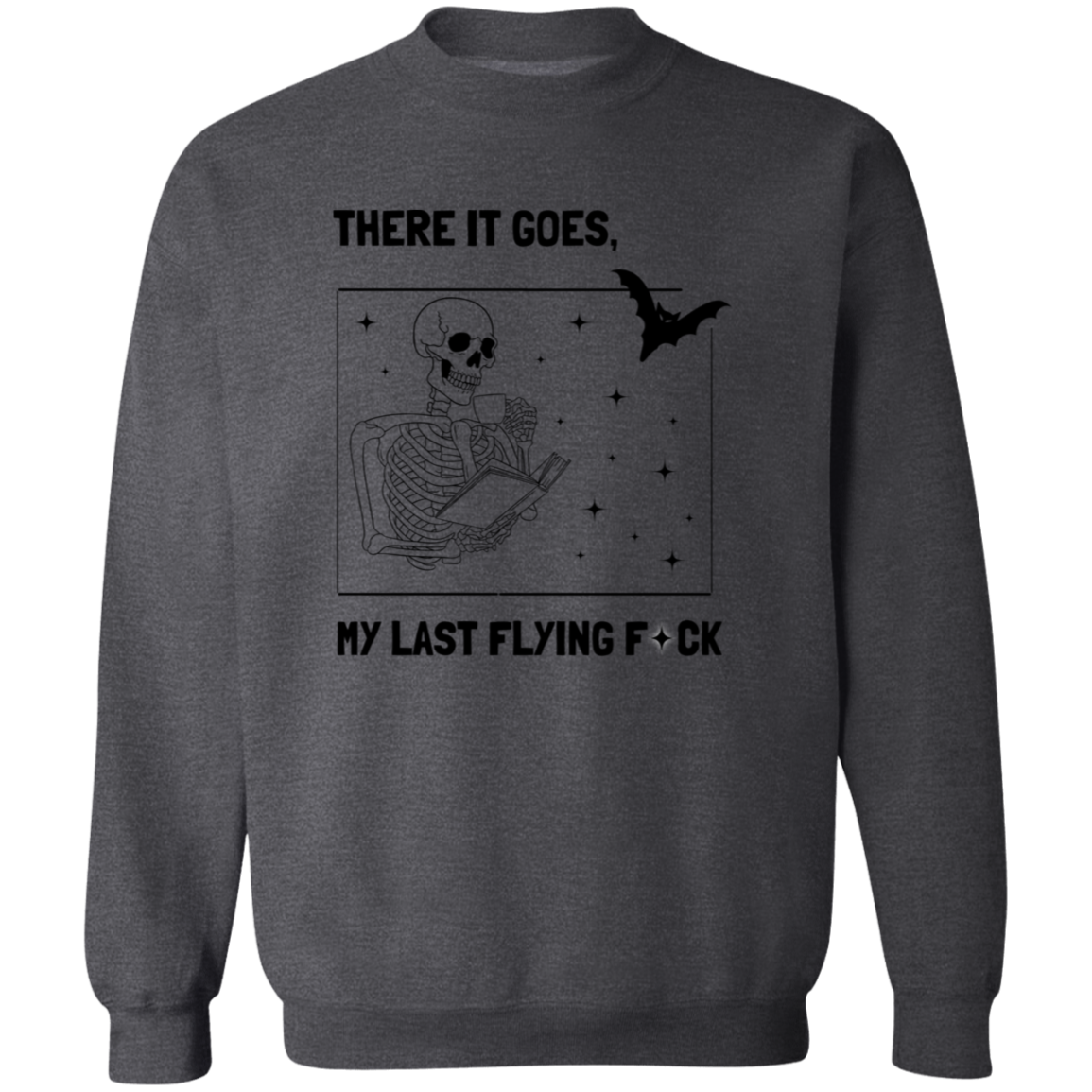 There It Goes // Crewneck Pullover Sweatshirt
