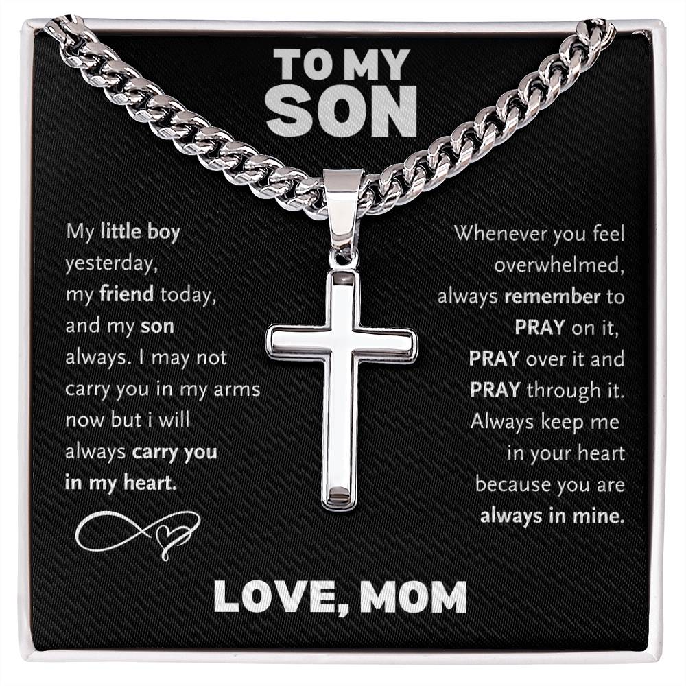 To My Son // Cuban Chain with Artisan Cross